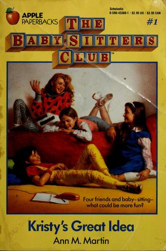 Cover of Kristy's Great Idea by Ann M. Martin